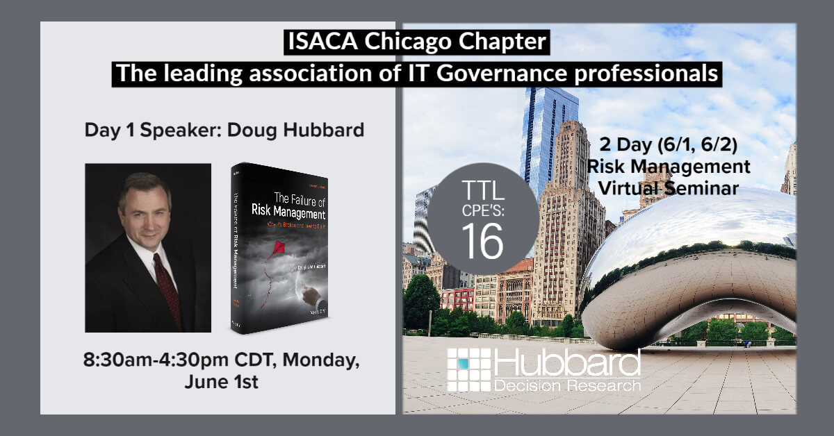 Doug Hubbard Presents at ISACA Monday, June 1st, 8:30am-4:30pm CDT